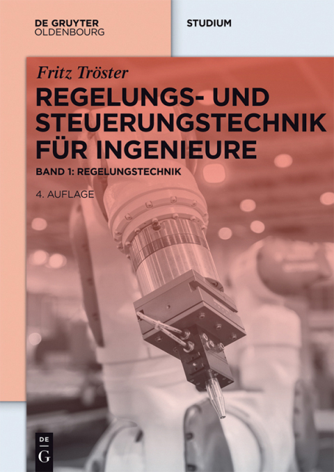 Cover image for book Regelungs- und Steuerungstechnik für Ingenieure