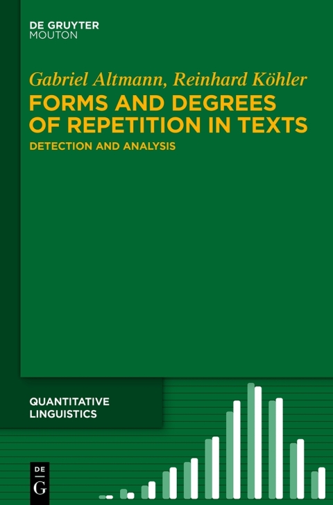 Cover image for book Forms and Degrees of Repetition in Texts