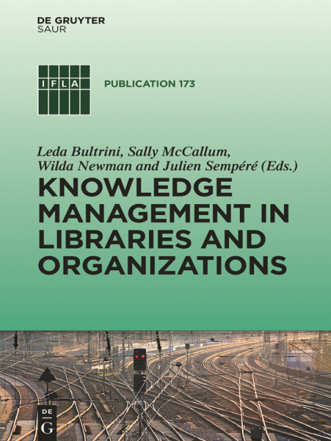 Cover image for book Knowledge Management in Libraries and Organizations