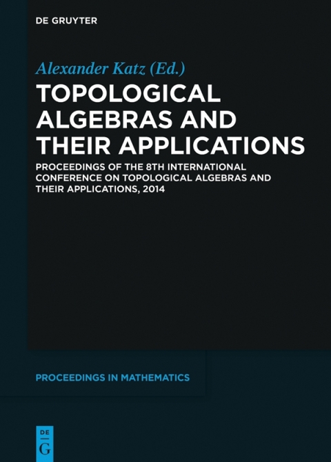 Cover image for book Topological Algebras and their Applications