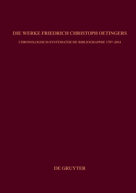 Cover image for book Die Werke Friedrich Christoph Oetingers