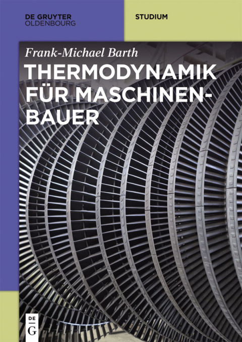 Cover image for book Thermodynamik für Maschinenbauer