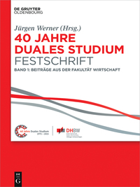 Cover image: 40 Jahre Duales Studium. Festschrift 1st edition 9783110416053