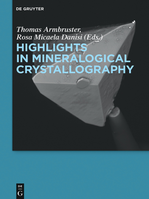 Cover image for book Highlights in Mineralogical Crystallography