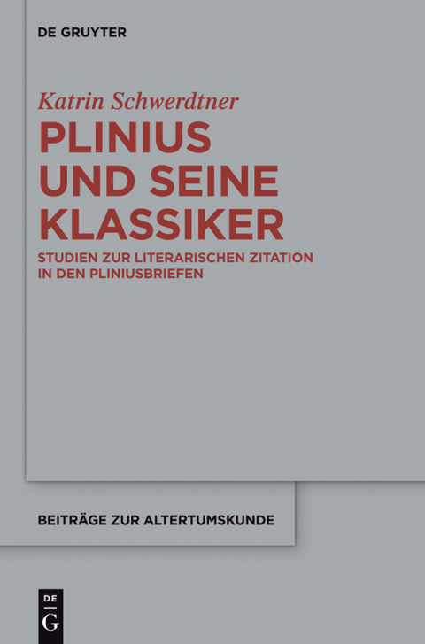 Cover image for book Plinius und seine Klassiker
