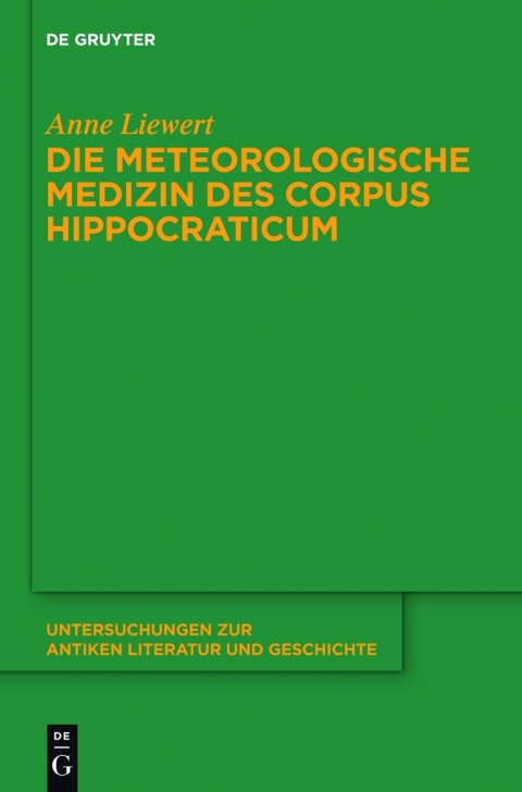 Cover image for book Die meteorologische Medizin des Corpus Hippocraticum