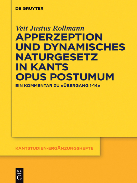 Cover image for book Apperzeption und dynamisches Naturgesetz in Kants Opus postumum