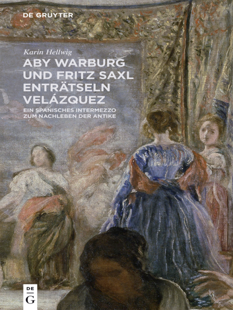 Cover image for book Aby Warburg und Fritz Saxl enträtseln Velázquez