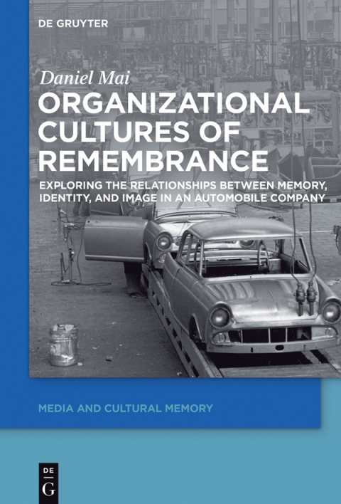 Cover image for book Organizational Cultures of Remembrance