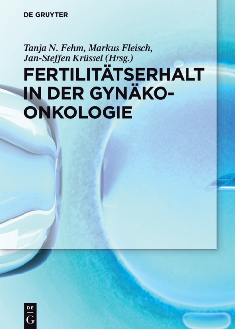 Cover image for book Fertilitätserhalt in der Gynäkoonkologie