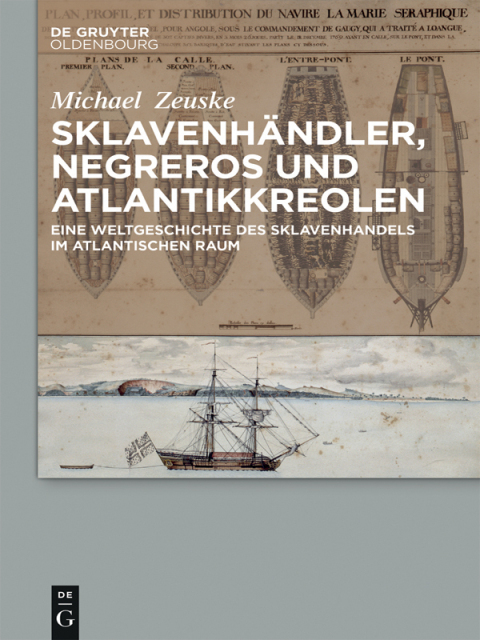 Cover image for book Sklavenhändler, Negreros und Atlantikkreolen