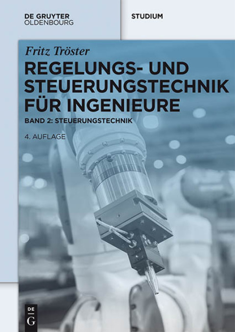 Cover image for book Regelungs- und Steuerungstechnik für Ingenieure