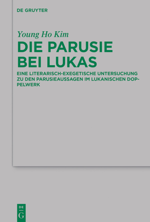 Die Parusie bei Lukas 