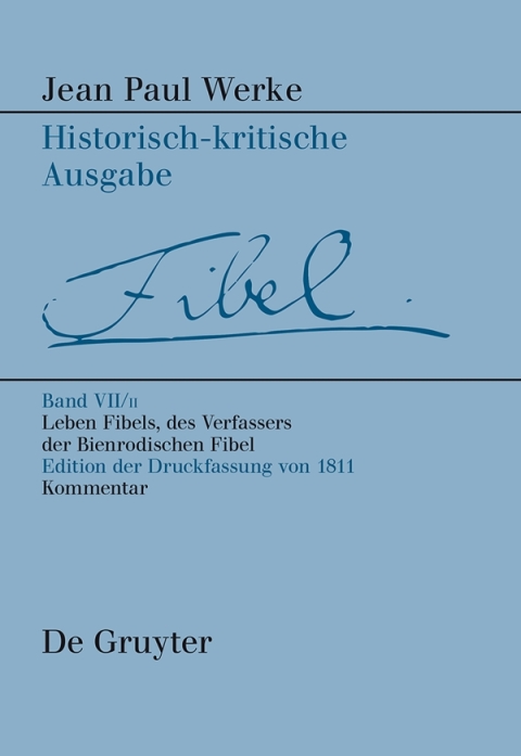 Cover image for book Leben Fibels, des Verfassers der Bienrodischen Fibel, 2