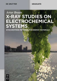 صورة الغلاف: X-Ray Studies on Electrochemical Systems 1st edition 9783110437508