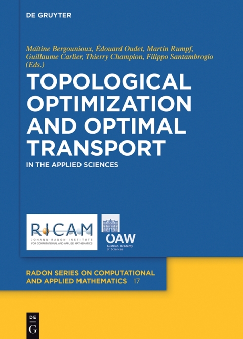 Cover image for book Topological Optimization and Optimal Transport