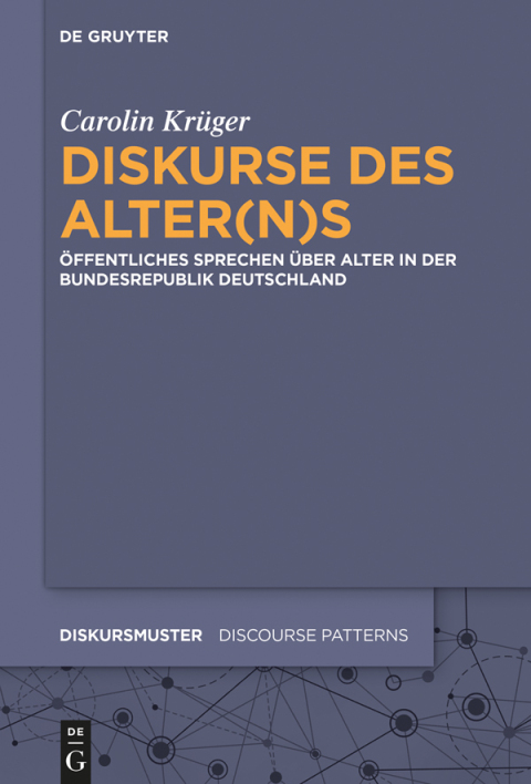 Cover image for book Diskurse des Alter(n)s