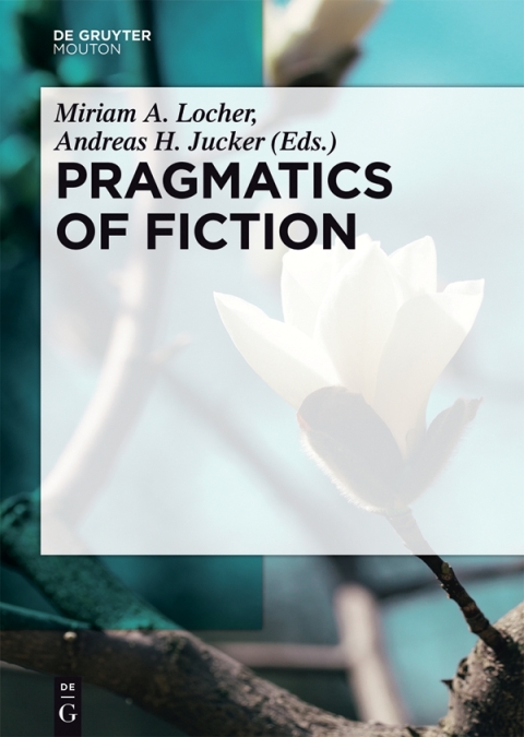 Pragmatics of Fiction 