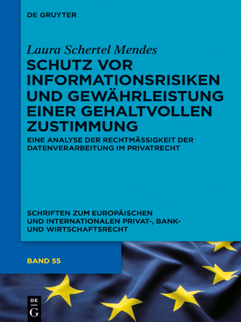 Cover image for book Schutz vor Informationsrisiken und Gewährleistung einer gehaltvollen Zustimmung