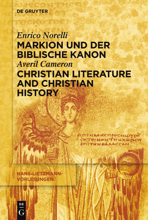 Cover image for book Markion und der biblische Kanon / Christian Literature and Christian History