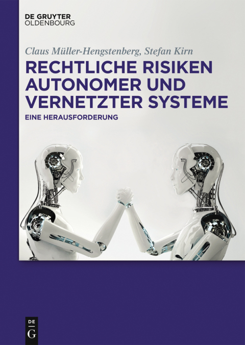 Cover image for book Rechtliche Risiken autonomer und vernetzter Systeme