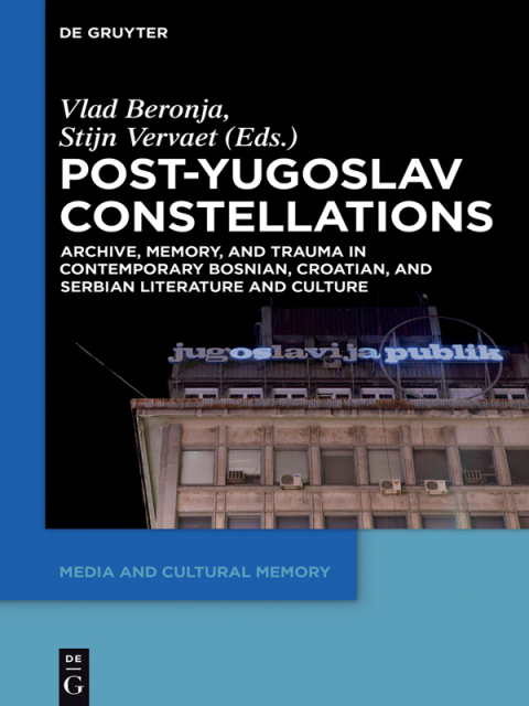 Cover image for book Post-Yugoslav Constellations