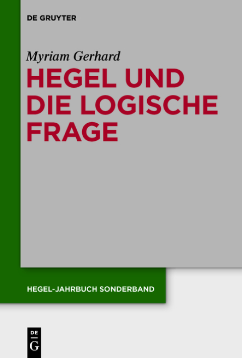 Cover image for book Hegel und die logische Frage