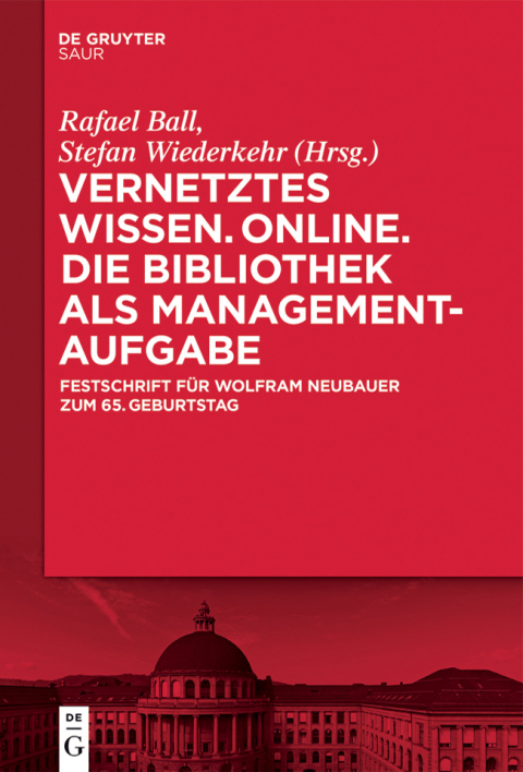Cover image for book Vernetztes Wissen. Online. Die Bibliothek als Managementaufgabe