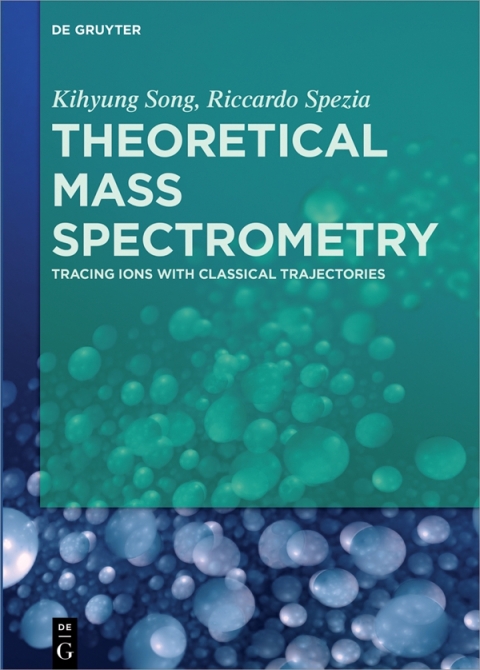 Cover image for book Theoretical Mass Spectrometry