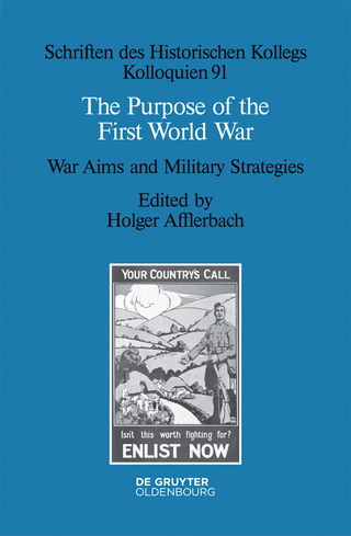The Purpose of the First World War