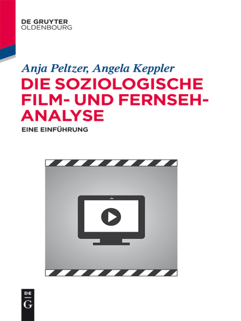 Cover image for book Die soziologische Film- und Fernsehanalyse