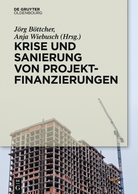 Cover image for book Krise und Sanierung von Projektfinanzierungen