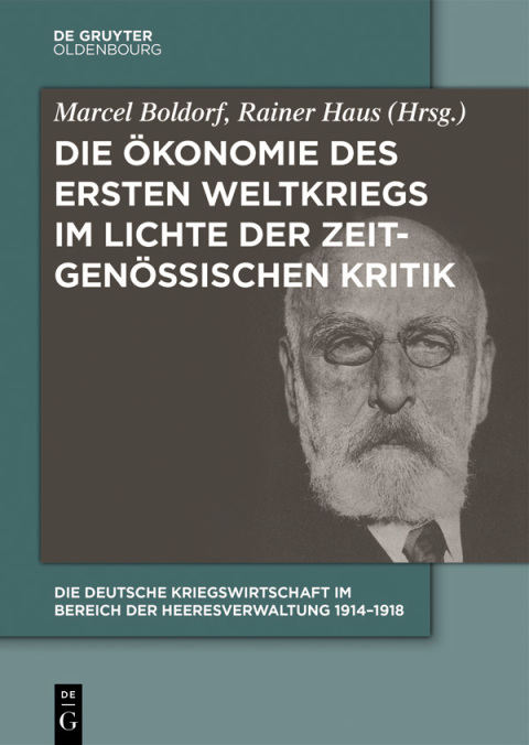 Cover image for book Die Deutsche Kriegswirtschaft im Bereich der Heeresverwaltung 1914-1918