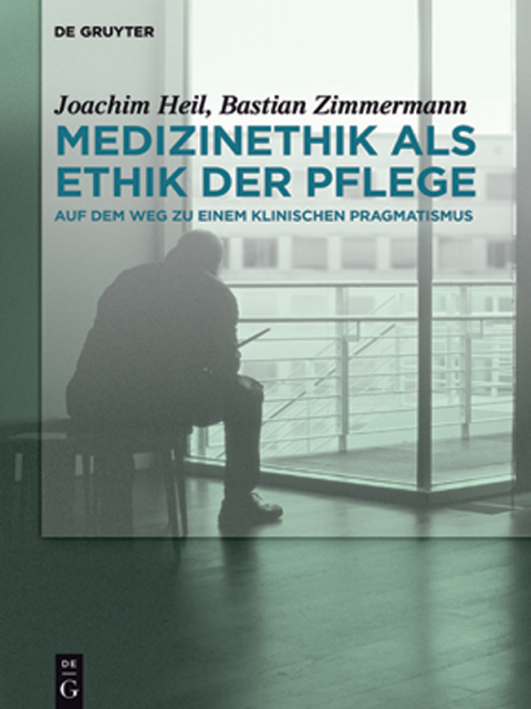 Cover image for book Medizinethik als Ethik der Pflege