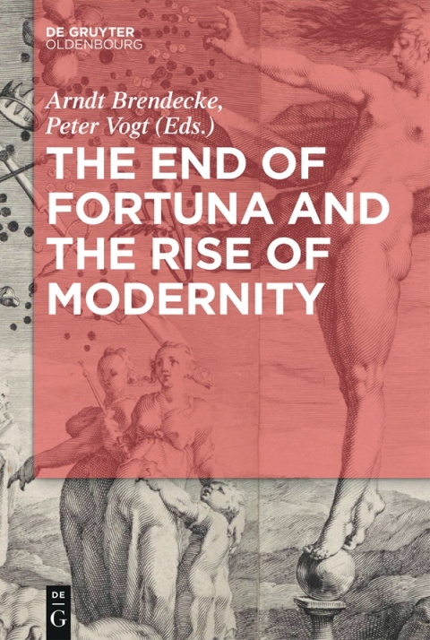 Cover image for book The End of Fortuna and the Rise of Modernity
