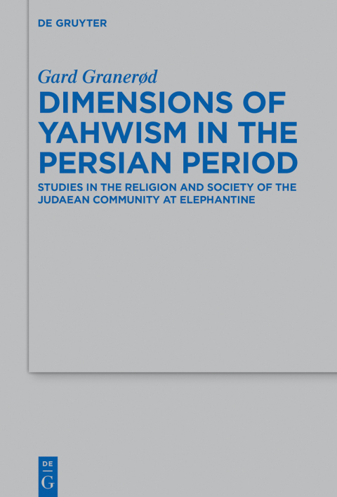 Cover image for book Dimensions of Yahwism in the Persian Period