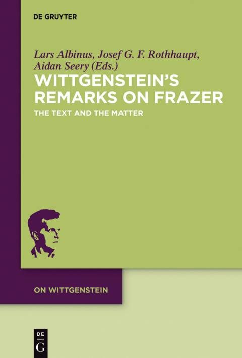 Cover image for book Wittgenstein’s Remarks on Frazer