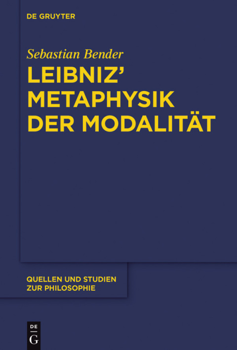 Cover image for book Leibniz’ Metaphysik der Modalität