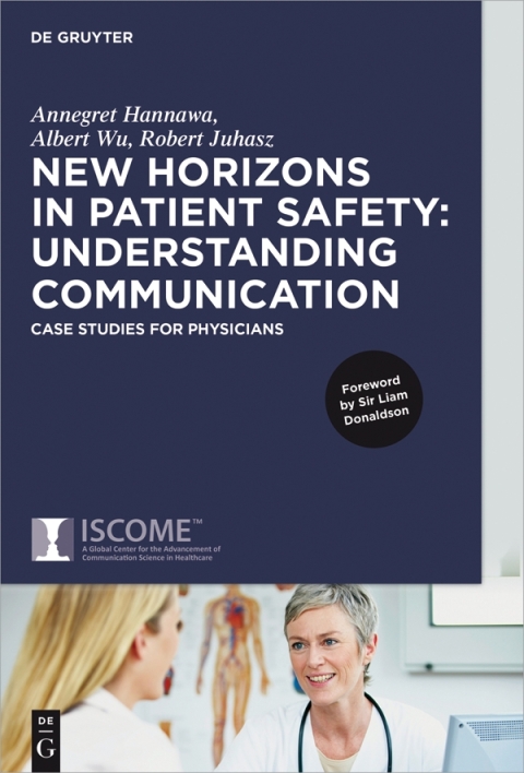 Cover image for book New Horizons in Patient Safety: Understanding Communication