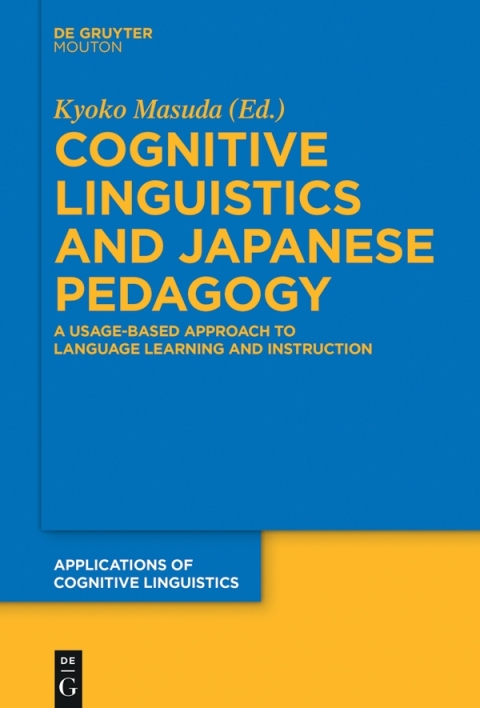 Cover image for book Cognitive Linguistics and Japanese Pedagogy