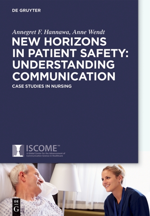 Cover image for book New Horizons in Patient Safety: Safe Communication