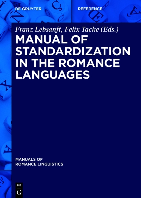 Cover image for book Manual of Standardization in the Romance Languages