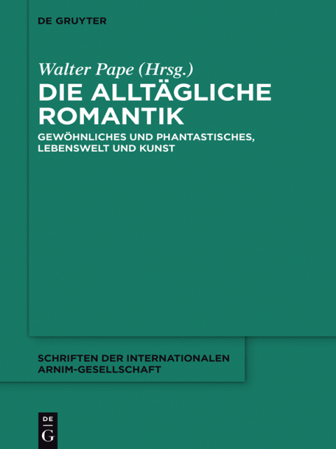 Cover image for book Die alltägliche Romantik