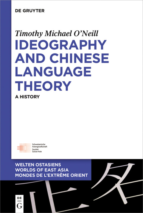 Cover image for book Ideography and Chinese Language Theory
