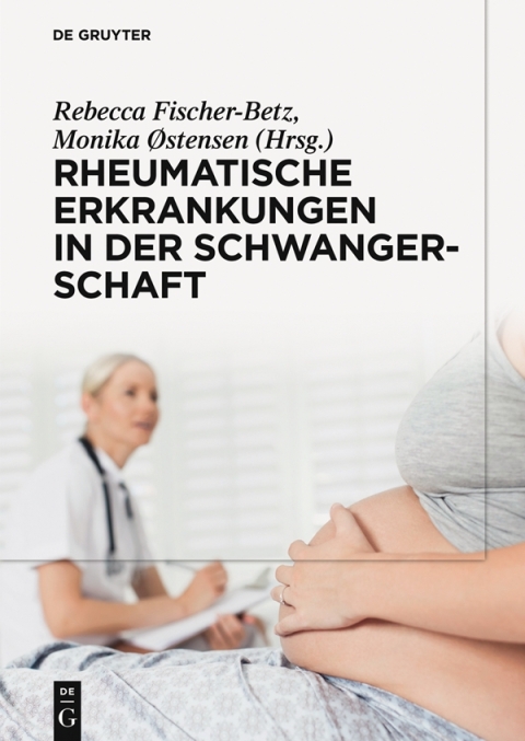 Cover image for book Rheumatische Erkrankungen in der Schwangerschaft