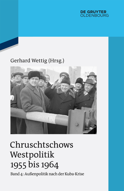 Cover image for book Außenpolitik nach der Kuba-Krise (Dezember 1962 bis Oktober 1964)