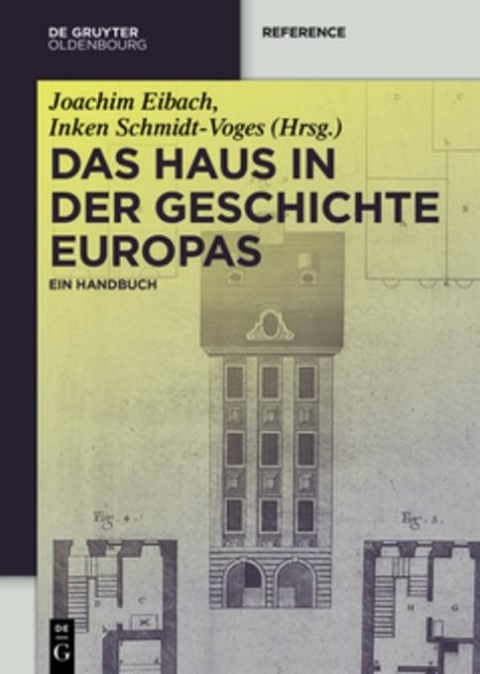 Cover image for book Das Haus in der Geschichte Europas