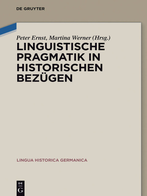 Cover image for book Linguistische Pragmatik in historischen Bezügen