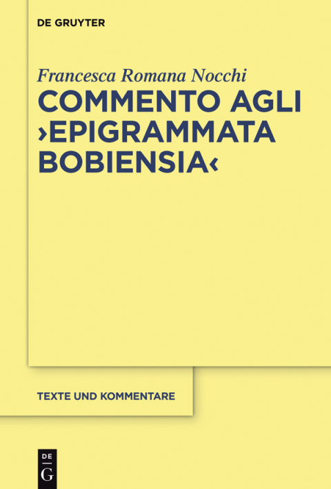 Cover image for book Commento agli "Epigrammata Bobiensia"