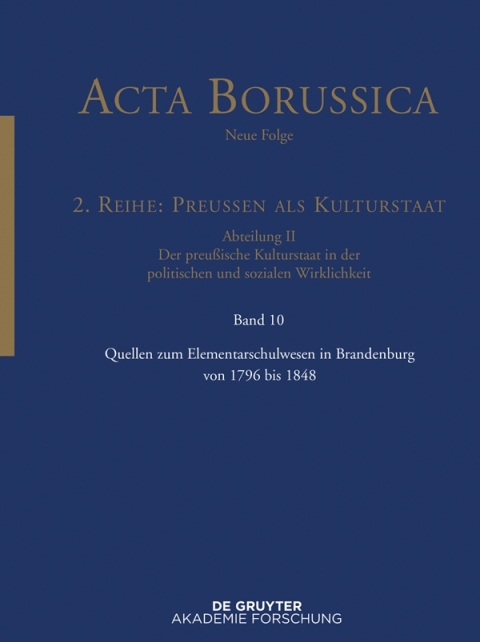 Cover image for book Quellen zum Elementarschulwesen in Brandenburg von 1796 bis 1848